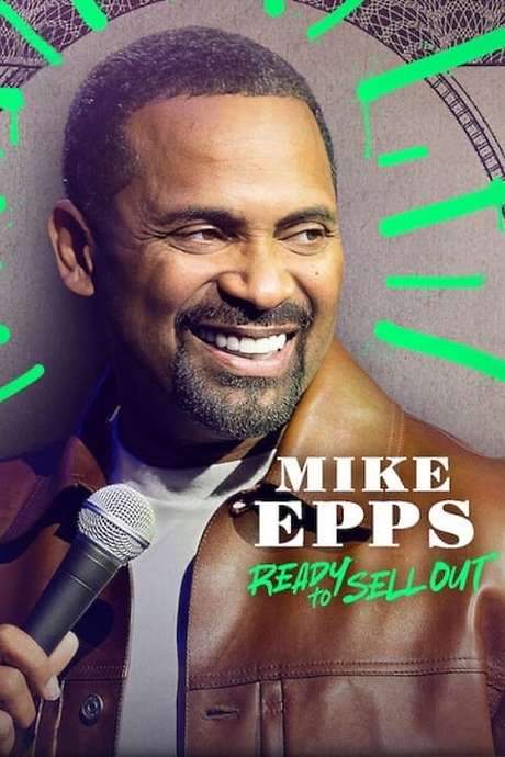 Mike Epps: Ready to Sell Out